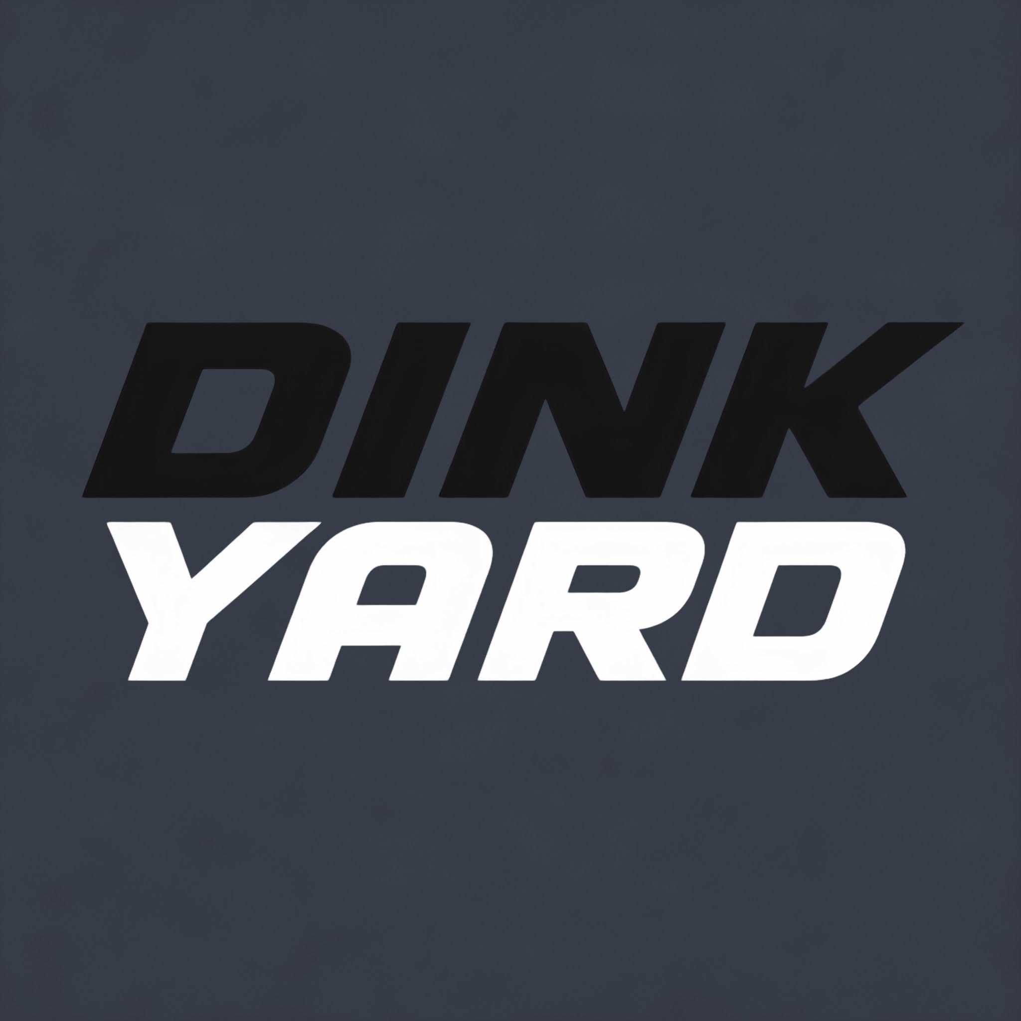 Dink Yard